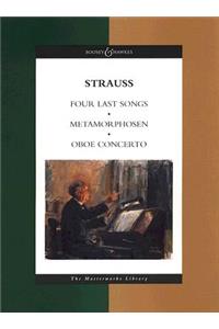 Four Last Songs/Metamorphosen/Oboe Concerto