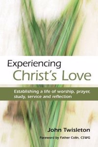 Experiencing Christ's Love