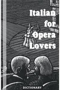 Italian for Opera Lovers