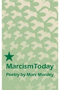 Marcism Today