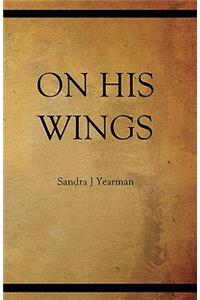 On His Wings