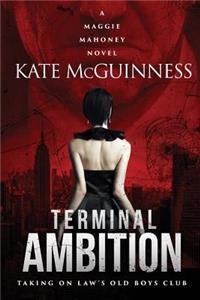 Terminal Ambition