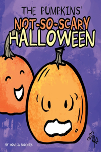 Pumpkins' Not-So-Scary Halloween