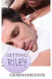 Getting Riley