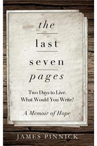The Last Seven Pages