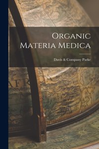 Organic Materia Medica