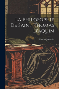 Philosophie De Saint Thomas D'aquin