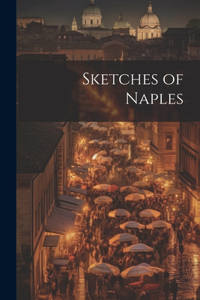 Sketches of Naples