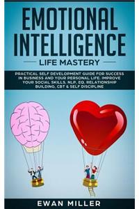 Emotional Intelligence - Life Mastery