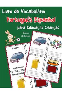 Livro de Vocabulário Português Espanhol para Educação Crianças