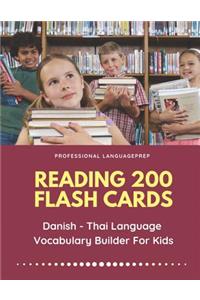Reading 200 Flash Cards Danish - Thai Language Vocabulary Builder For Kids