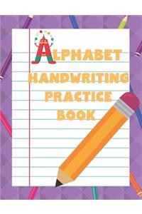 Alphabet Handwriting Practice Book