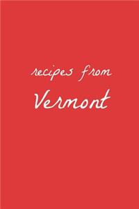 Recipes from Vermont