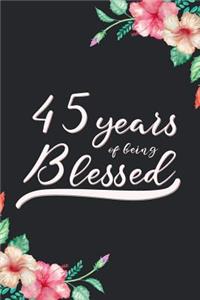 Blessed 45th Birthday Journal