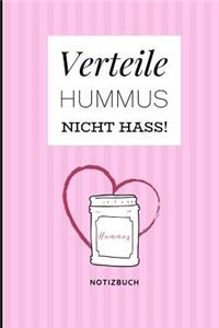 Verteile Hummus Nicht Hass Notizbuch