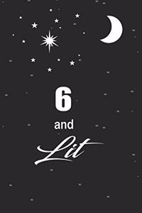 6 and lit