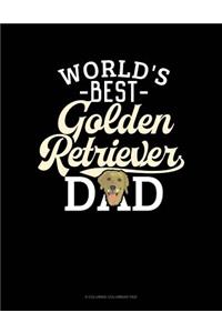 World's Best Golden Retriever Dad