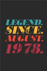 Legend Since August 1978