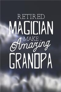 Retired Magician Make Amazing Grandpa