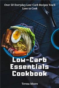 Low-Carb Essentials Cookbook