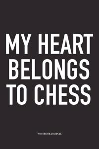 My Heart Belongs to Chess
