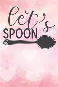lets spoon