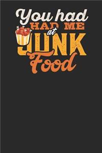 You had me at Junk Food