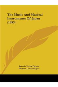Music And Musical Instruments Of Japan (1893)