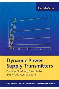 Dynamic Power Supply Transmitters