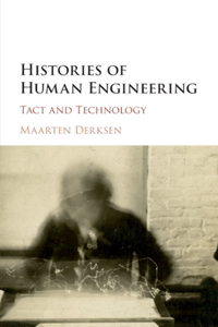 Histories of Human Engineering