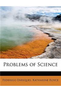 Problems of Science