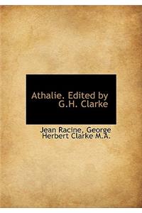 Athalie. Edited by G.H. Clarke