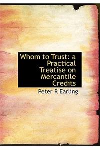 Whom to Trust