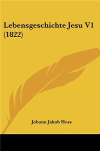 Lebensgeschichte Jesu V1 (1822)