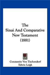 Sinai And Comparative New Testament (1881)