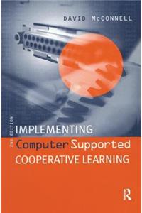 Implementing Computing Supported Cooperative Learning