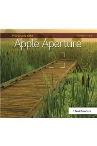 Focus on Apple Aperture