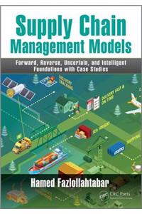 Supply Chain Management Models