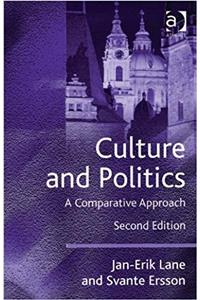 Culture and Politics: A Comparative Approach