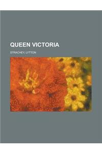 Queen Victoria