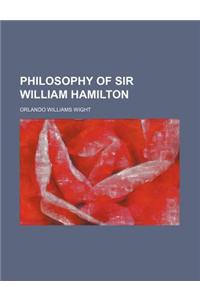 Philosophy of Sir William Hamilton