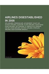Airlines Disestablished in 2008