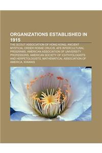 Organizations Established in 1915