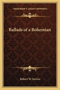 Ballads of a Bohemian