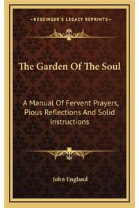 The Garden of the Soul
