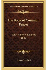 The Book of Common Prayer
