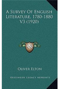 A Survey of English Literature, 1780-1880 V3 (1920)