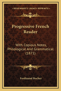 Progressive French Reader