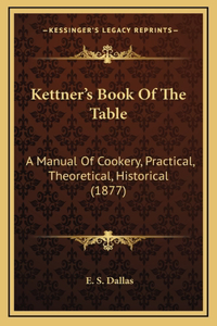 Kettner's Book Of The Table