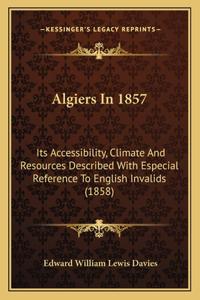 Algiers In 1857